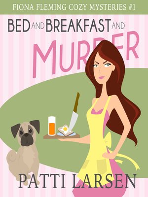 cover image of Bed and Breakfast and Murder